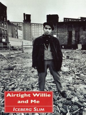 cover image of Airtight Willie and Me